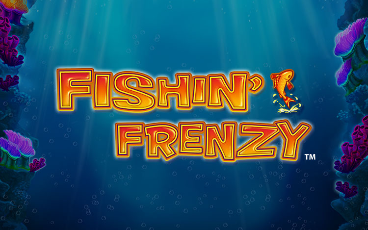 Fishin’ Frenzy
